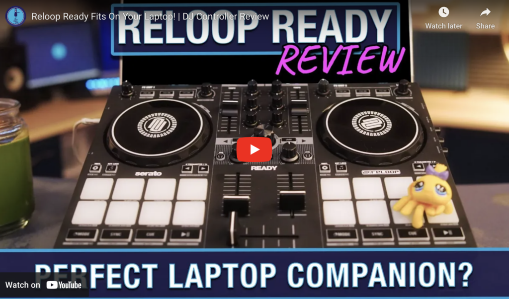 Reloop Ready Review - Hands-On Deep Dive | The DJ Hookup